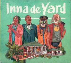 Inna De Yard – Inna De Yard (2019, CD) - Discogs