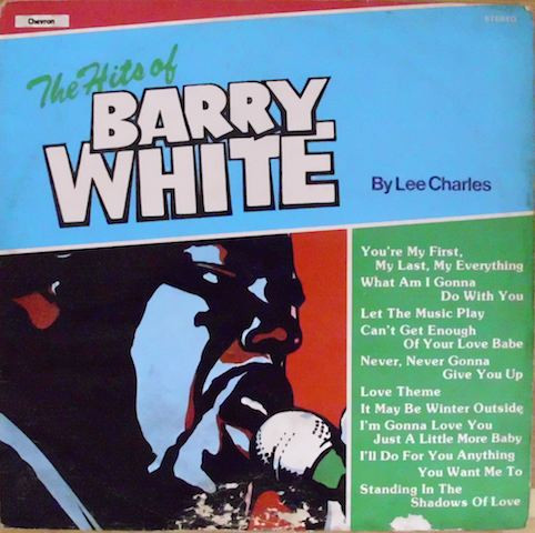 last ned album Lee Charles - The Hits Of Barry White
