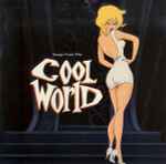 Songs From The Cool World (Music From And Inspired By The Motion Picture)