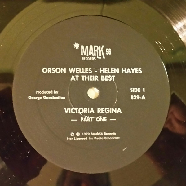 Orson Welles & Helen Hayes - At Their Best | Mark56 Records (829) - 4