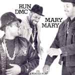 Run-DMC – Mary, Mary (1988, Vinyl) - Discogs