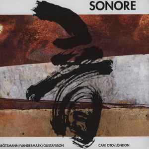 Sonore - Cafe OTO / London