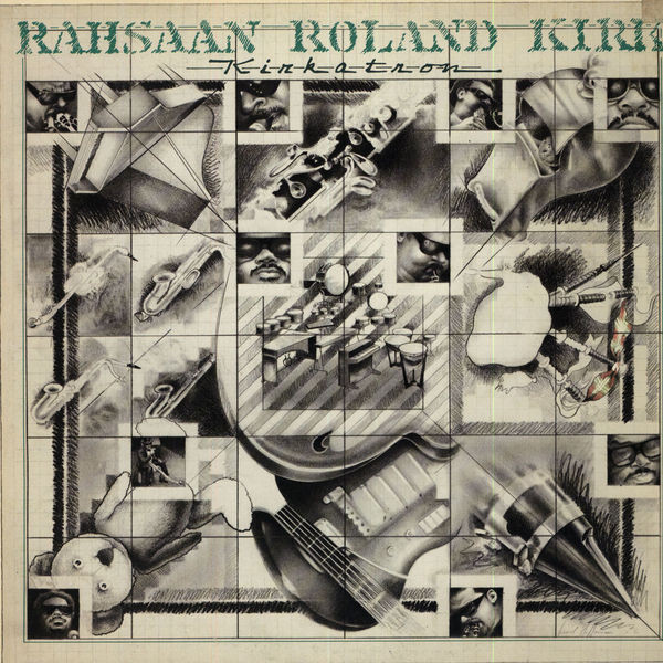 Rahsaan Roland Kirk – Kirkatron (1977, Vinyl) - Discogs