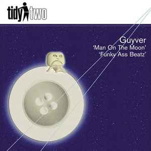 Man On The Moon / Funky Ass Beatz - Guyver