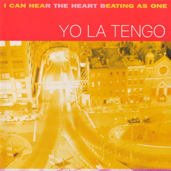 Yo La Tengo – I Can Hear The Heart Beating As One (1997, Jewel