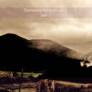 Various - Someone Somewhere Vol. 2 (Part 2) album cover