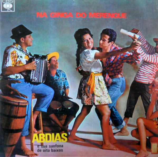 Abdias E Sua Sanfona De Oito Baixos – Na Ginga Do Merengue (1970