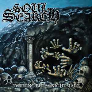 Soul Search - Nothing But A Nightmare album cover