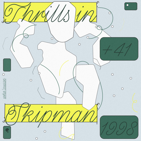 Thrills in +41 - Skipman 1998 | Who's Susan (SUSAN012) - main