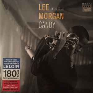 Lee Morgan – Candy (2017, 180, Vinyl) - Discogs