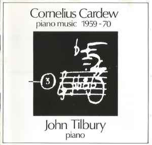 Piano Music 1959-70 - Cornelius Cardew - John Tilbury