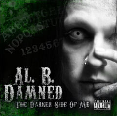 Al. B. Damned The Darker Side Of Me 2010 CD Discogs