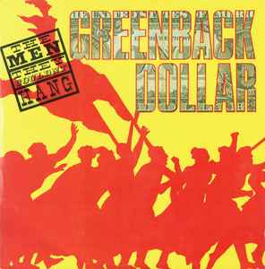 The Men They Couldn't Hang - Greenback Dollar