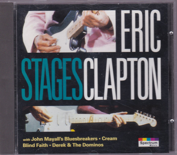 Eric Clapton - Stages | Releases | Discogs