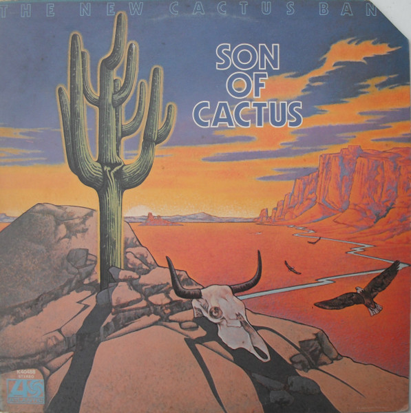 The New Cactus Band – Son Of Cactus (1973, Vinyl) - Discogs