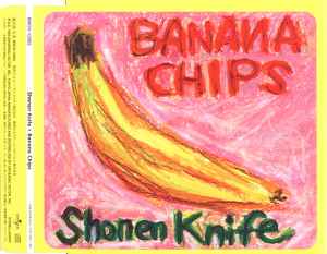 Shonen Knife - Banana Chips album cover