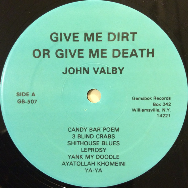 descargar álbum John Valby - Give Me Dirt Or Give Me Death