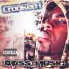 Crooked I - Boss Music
