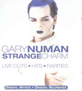 Gary Numan - Strange Charm - Live Cuts ● Hits ● Rarities album cover