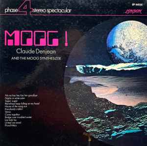 Claude Denjean - Moog! Claude Denjean And The Moog Synthesizer album cover