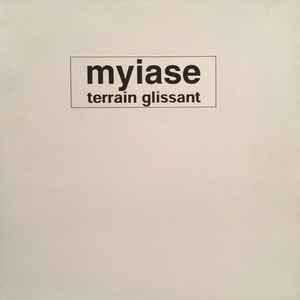 Myiase – Terrain Glissant (1998, Vinyl) - Discogs