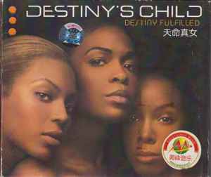 Destiny's Child - Destiny Fulfilled album cover