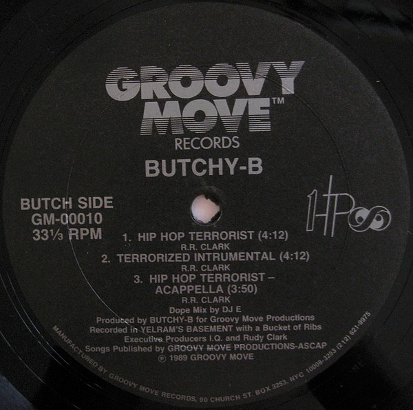 King Nice / Butchy-B - Rhythm & Rampage / Hip Hop Terrorist (Vinyl 