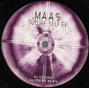 Maas - Suture Self EP