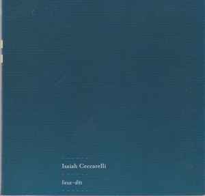 Isaiah Ceccarelli - Lieux-dits album cover
