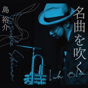last ned album Yusuke Shima - Ink Blue