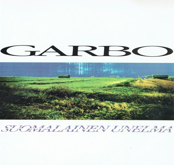 Garbo – Suomalainen Unelma (1988, Vinyl) - Discogs