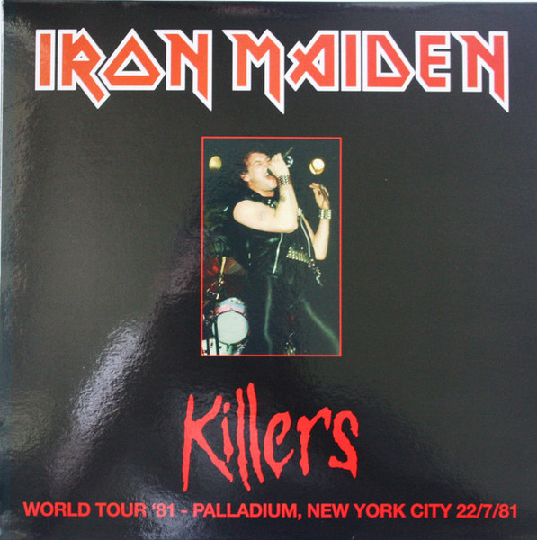 Iron Maiden – Killers World Tour '81 Palladium New York City 22/07 