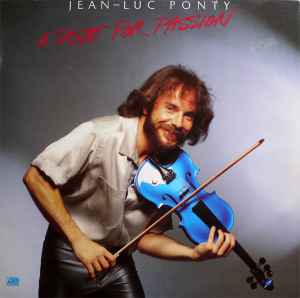 Jean-Luc Ponty - A Taste For Passion album cover