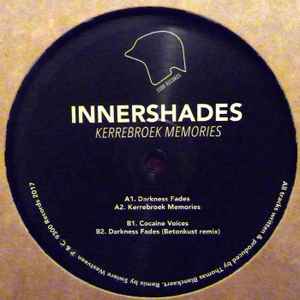 Kerrebroek Memories - Innershades