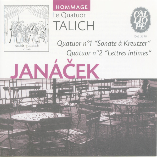 descargar álbum Leoš Janáček, Le Quatuor Talich - Quatuor Nº 1 Sonate À Kreutzer Quatuor Nº 2 Lettres Intimes Sur Un Sentier Broussailleux