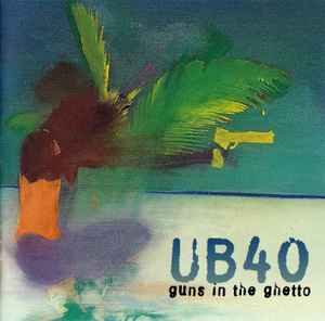 UB40 - Guns In The Ghetto album cover