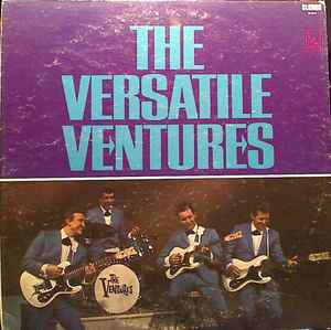 The Ventures – The Versatile Ventures (1967, Vinyl) - Discogs