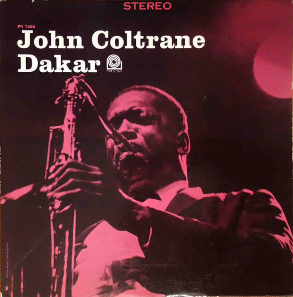 John Coltrane – Dakar (1989, Vinyl) - Discogs