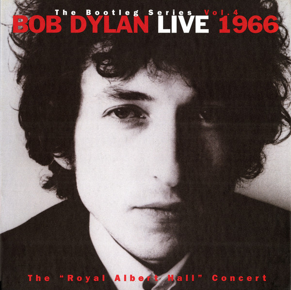 Bob Dylan - Live 1966 (The 