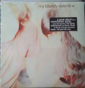 My Bloody Valentine - Isn't Anything: LP, Album, RE, 180 For Sale