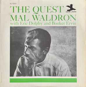 The Quest - Mal Waldron With Eric Dolphy And Booker Ervin