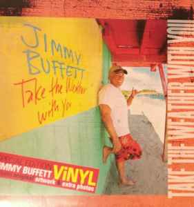 Jimmy Buffett - Take The Weather With You