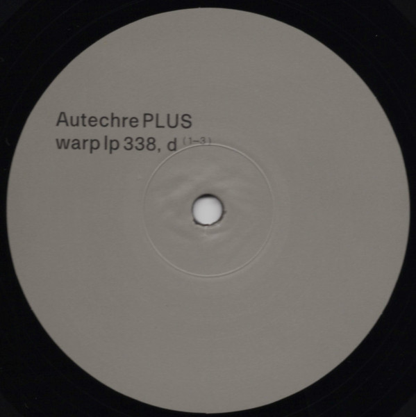 Autechre - PLUS | Warp Records (warp lp 338) - 10
