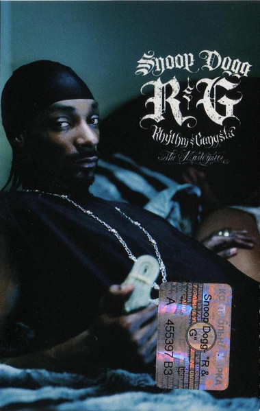 Snoop Dogg - R & G (Rhythm & Gangsta): The Masterpiece | Releases 