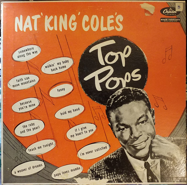 Nat King Cole With Orchestras Conducted by Les Baxter and Pete 