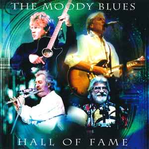 The Moody Blues - Hall Of Fame - Live From The Royal Albert Hall album cover