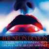 Cliff Martinez - The Neon Demon (Original Motion Picture Soundtrack)