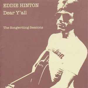 Dear Y'all (The Songwriting Sessions) - Eddie Hinton