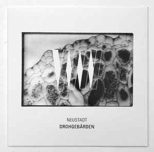 Neustadt - Drohgebärden album cover