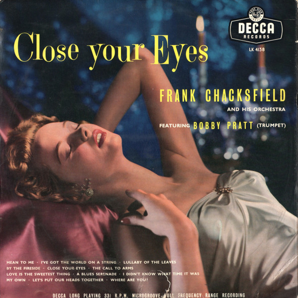 Обложка конверта виниловой пластинки Frank Chacksfield & His Orchestra, Bobby Pratt - Close Your Eyes